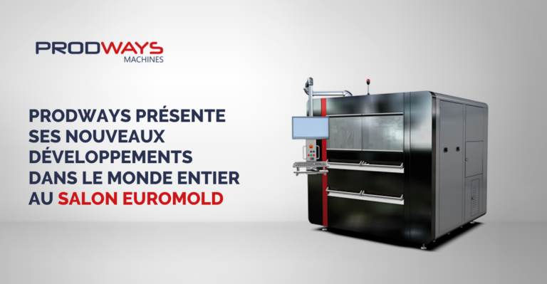 Prodways présente ses nouveaux développements dans le monde entier au salon Euromold