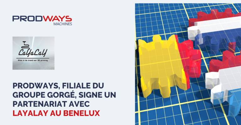 Prodways, subsidiary of Groupe Gorgé, signs a partnership with LAYaLAY in Benelux (1)