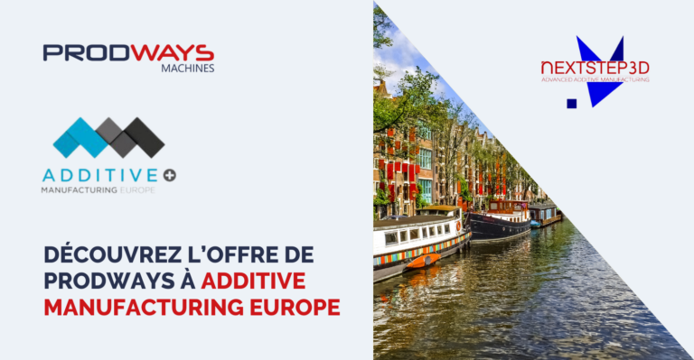 Découvrez l’offre de Prodways à Additive Manufacturing Europe